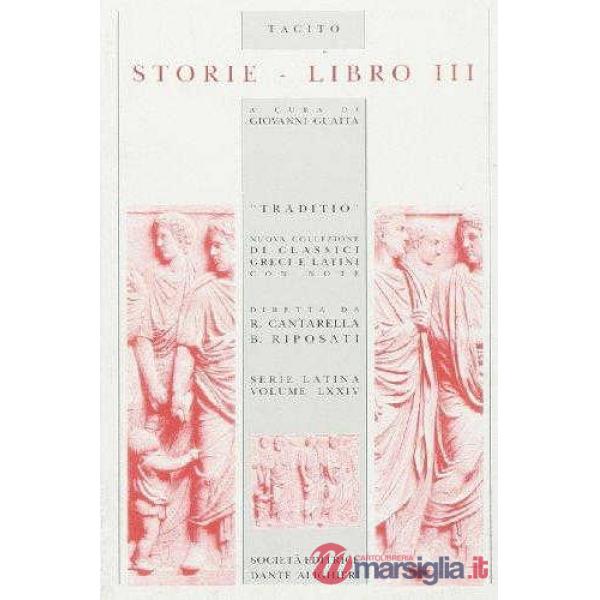 STORIE, LIBRO III, A CURA DI G. GUAITA