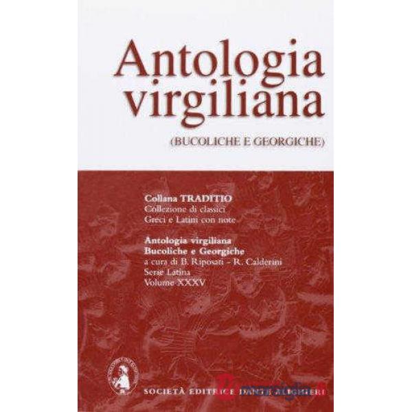 ANTOLOGIA VIRGILIANA, B. RIPOSATI E R. CALDERINI