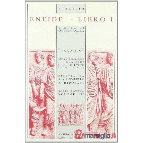 ENEIDE, LIBRO I, A CURA DI G. QUAGLIA