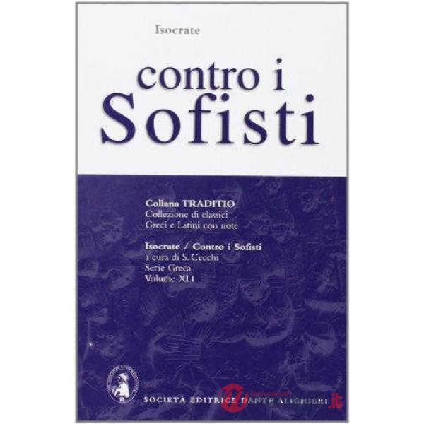 CONTRO I SOFISTI, A CURA DI S. CECCHI
