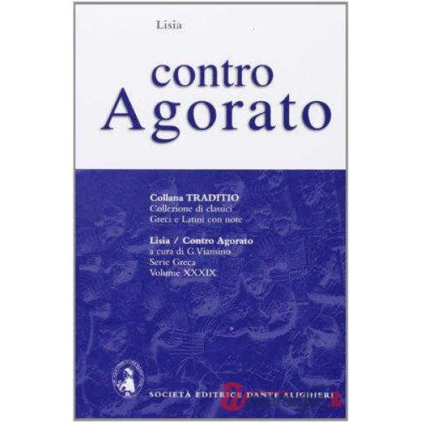 CONTRO AGORATO, A CURA DI G. VIANSINO
