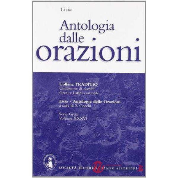 ANTOLOGIA DALLE ORAZIONI, A CURA DI S. CECCHI