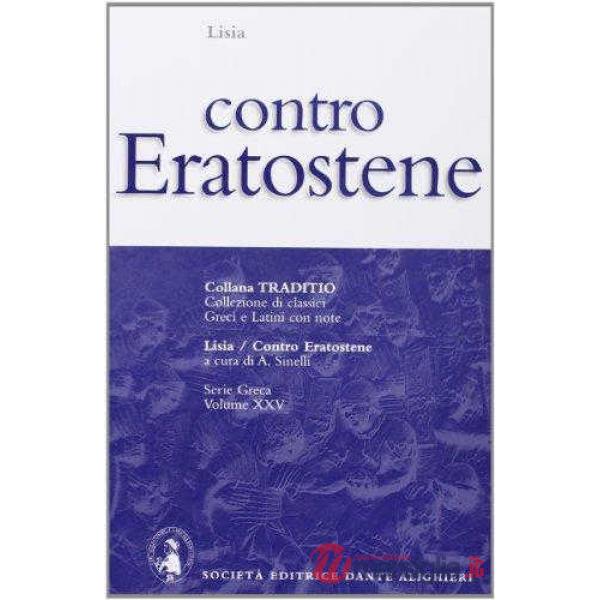 CONTRO ERATOSTENE, A CURA DI A. SINELLI