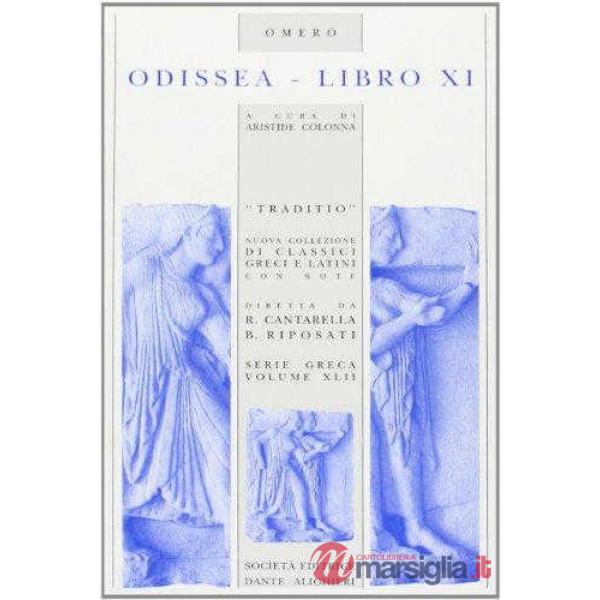 ODISSEA, LIBRO XI, A CURA DI A. COLONNA