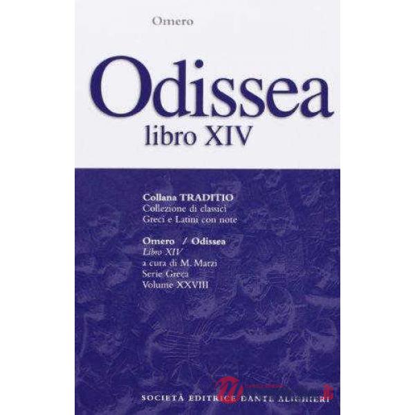 ODISSEA, LIBRO XIV, A CURA DI M. MARZI