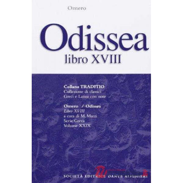 ODISSEA, LIBRO XVIII, A CURA DI M. MARZI