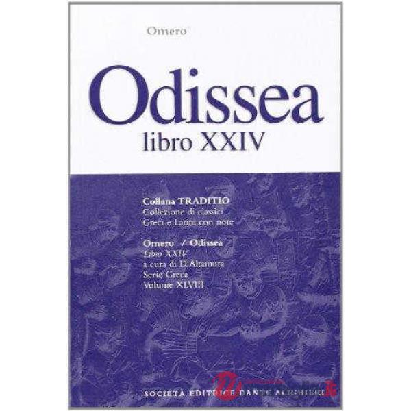 ODISSEA, LIBRO XXIV, A CURA DI D. ALTAMURA