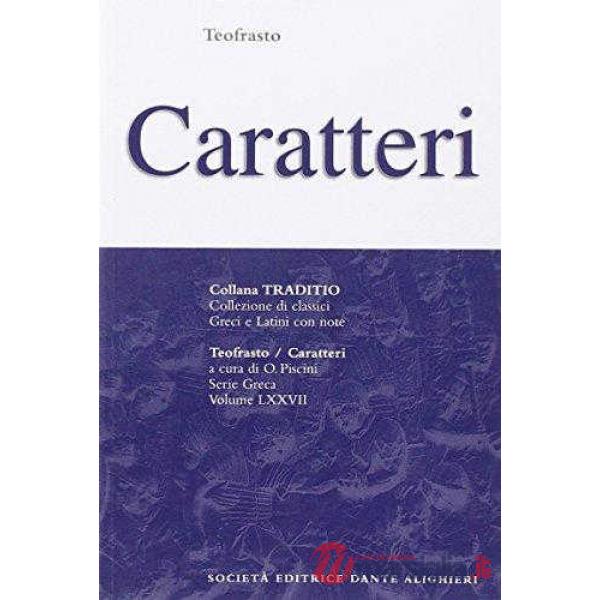CARATTERI, A CURA DI O. PISCINI