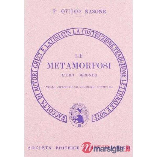 LE METAMORFOSI, LIBRO II