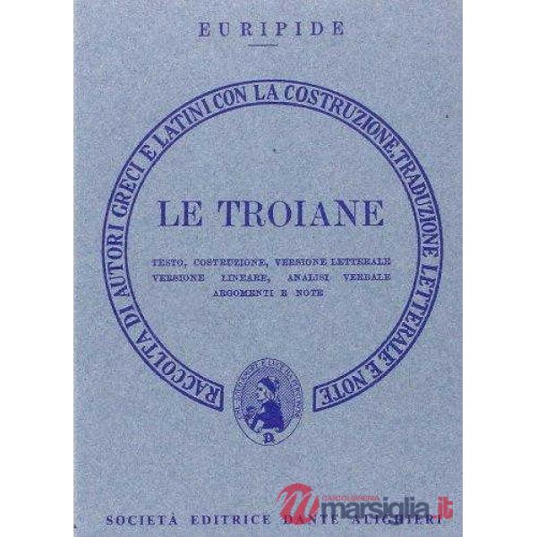 LE TROIANE