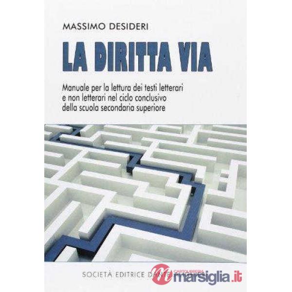 LA DIRITTA VIA