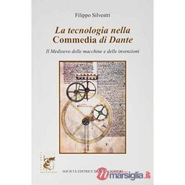 LA TECNOLOGIA NELLA COMMEDIA DI DANTE