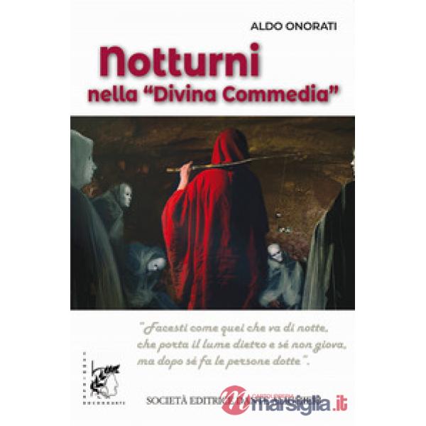 NOTTURNI NELLA DIVINA COMMEDIA