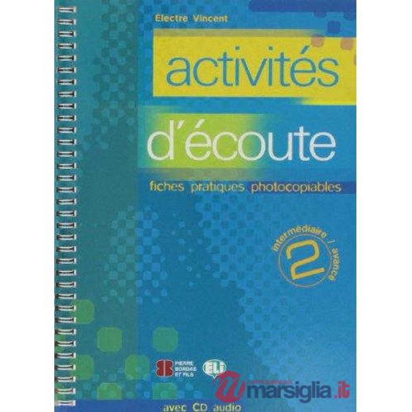 ACTIVITES D'ECOUTE 2 + AUDIO CD