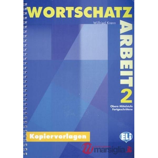 WORTSCHATZARBEIT VOL. 2