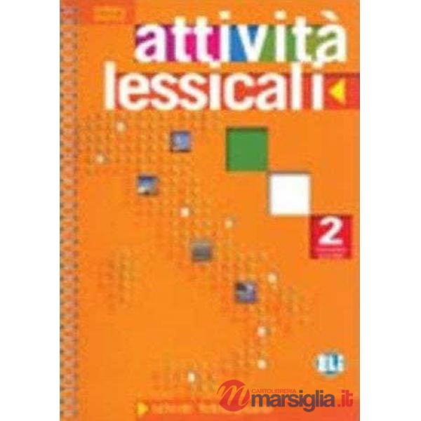 ATTIVITA' LESSICALI VOL. 2