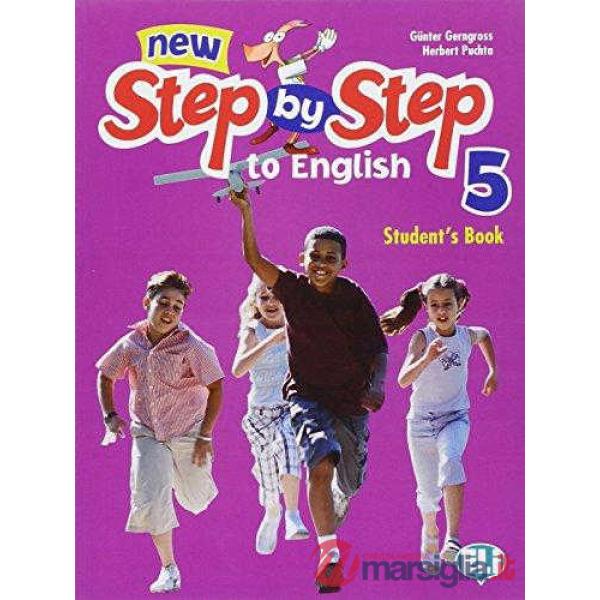 NEW STEP BY STEP TO ENGLISH. PER LA 5 CLASSE ELEMENTARE