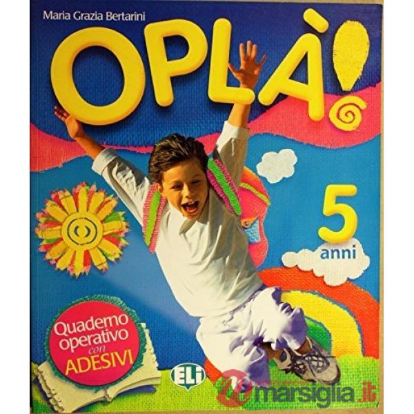 OPLA' 5 ANNI