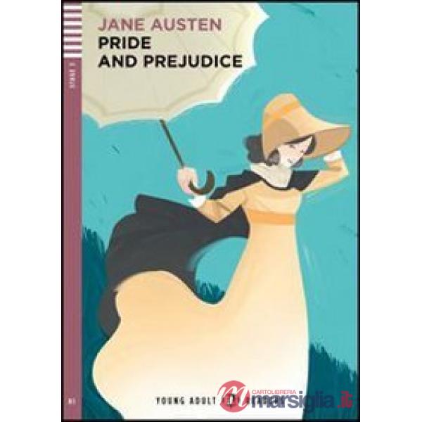 PRIDE AND PREJUDICE