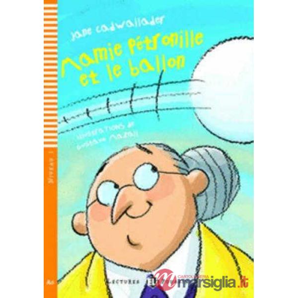 MAMIE PETRONILLE ET LE BALLON