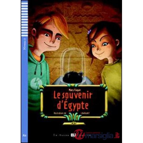 SOUVENIR D'ÉGYPT. CON CD AUDIO. CON ESPANSIONE ONLINE (LE)