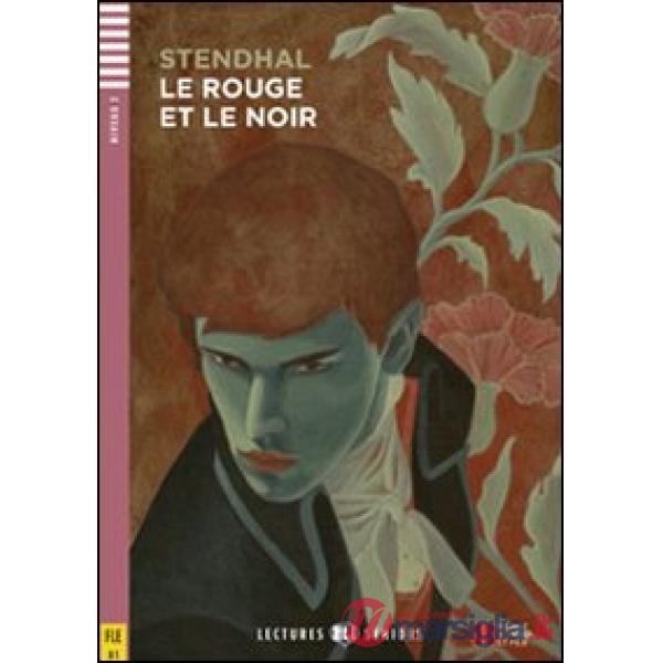 LE ROUGE ET LE NOIR