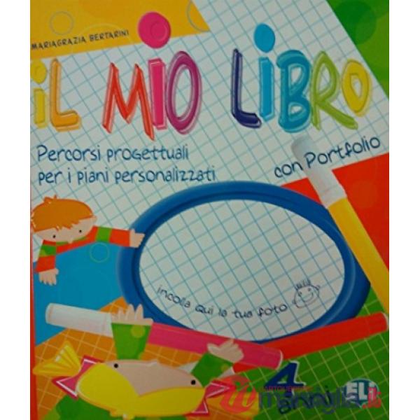 IL MIO LIBRO - 4 ANNI