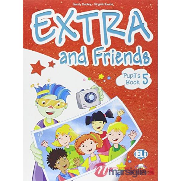 EXTRA AND FRIENDS. PUPIL'S BOOK - FUN BOOK. PER LA SCUOLA ELEMENTARE.