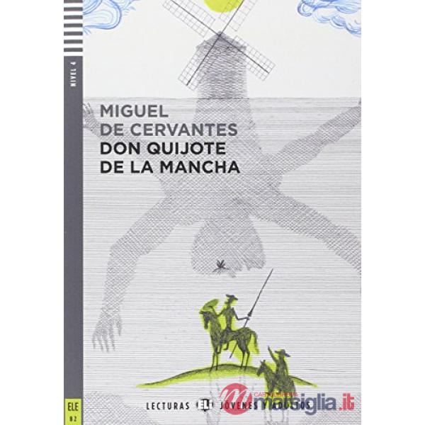 DON QUIJOTE DE LA MANCHA