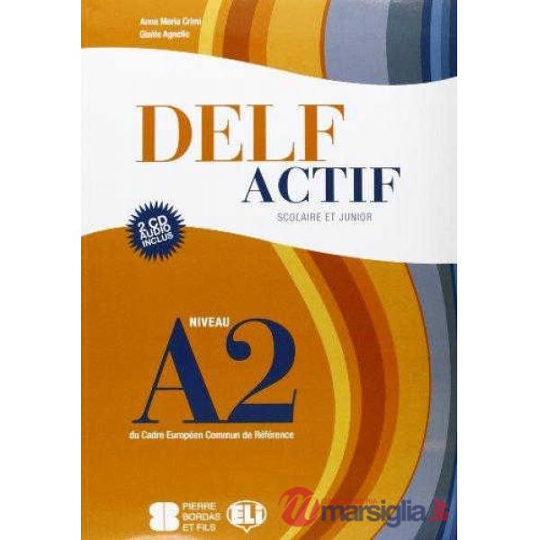 DELF A2 SCOLAIRE VOL + CDS