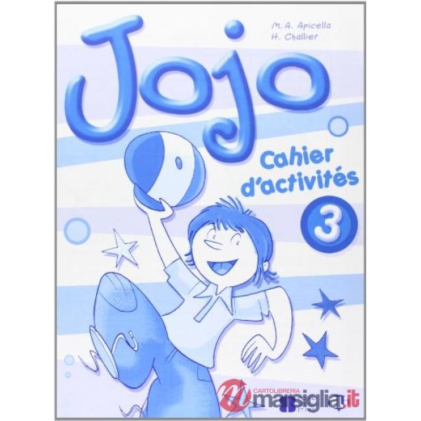 JOJO - CAHIER ACTIVITES 3