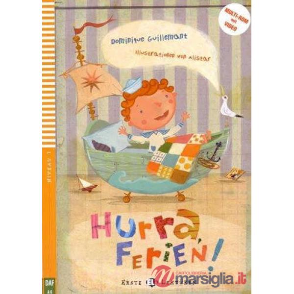 HURRA, FERIEN! CON MULTI-ROM