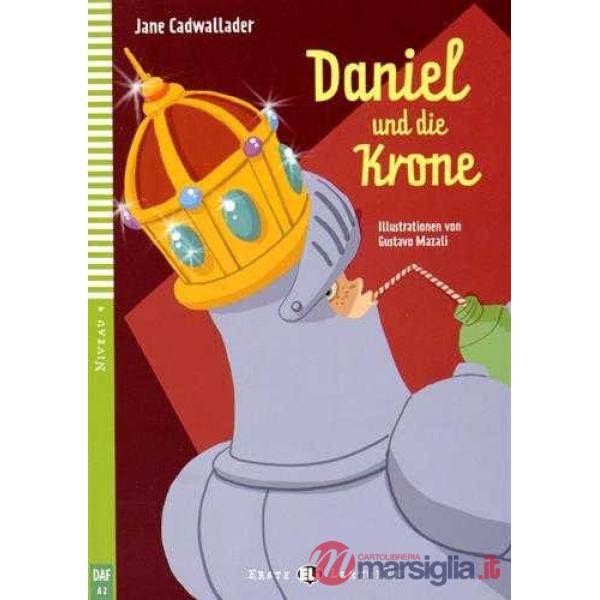 DANIEL UND DIE KRONE