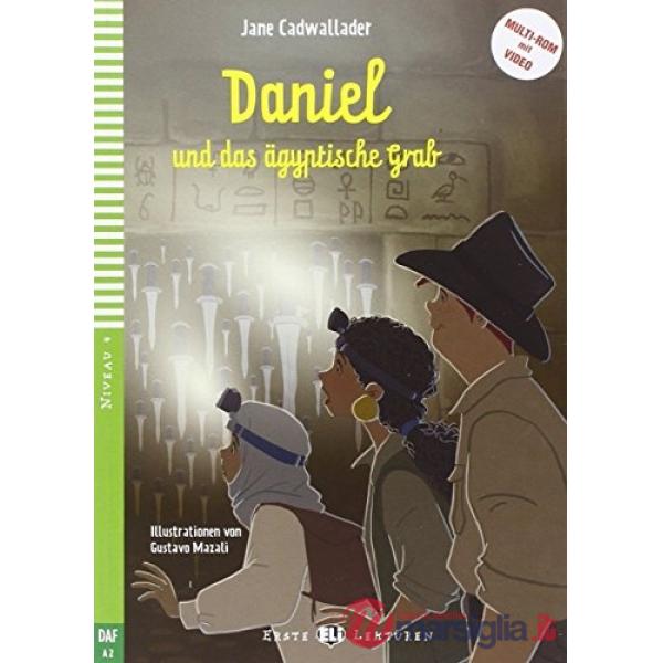 DANIEL UND DAS AGYPTISCHE GRAB