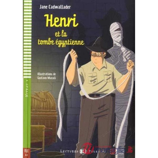 HENRI ET LA TOMBE EGYPTIENNE