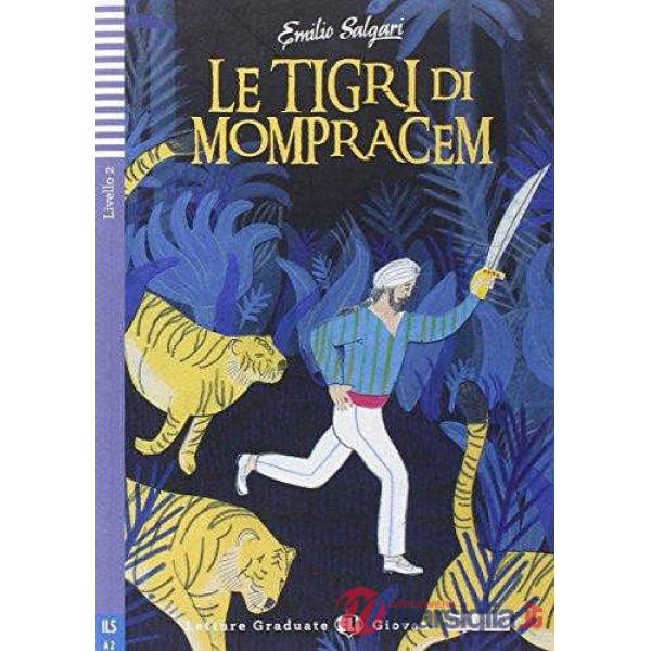 LE TIGRI DI MOMPRACEM SET