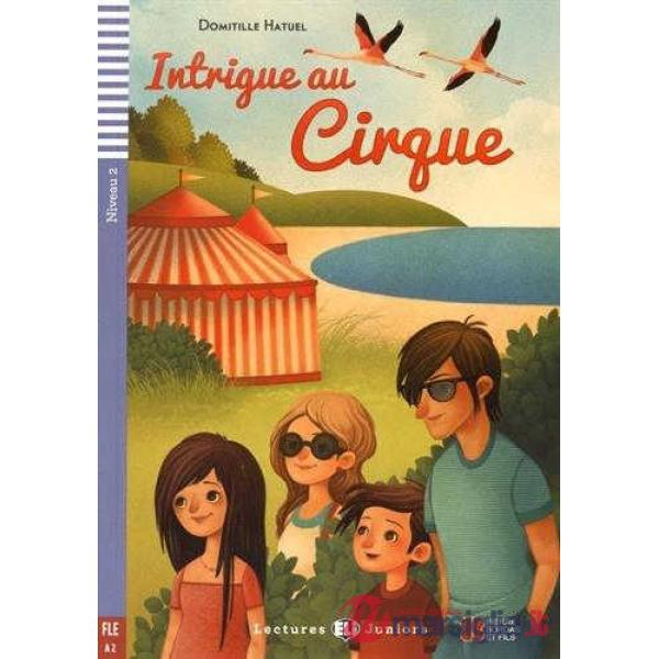 INTRIGUE AU CIRQUE