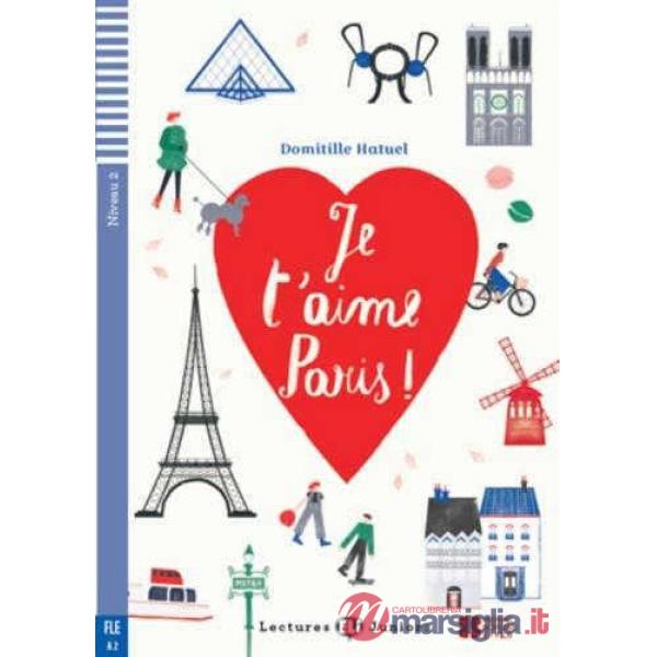 JE T'AIME PARIS