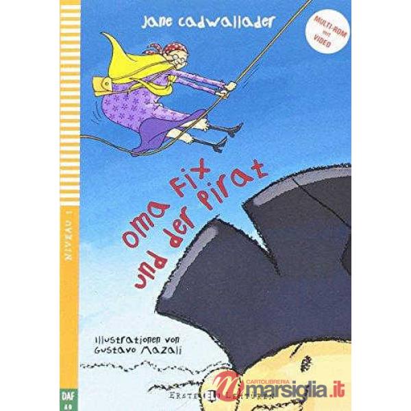 OMA FIX UND DER PIRAT