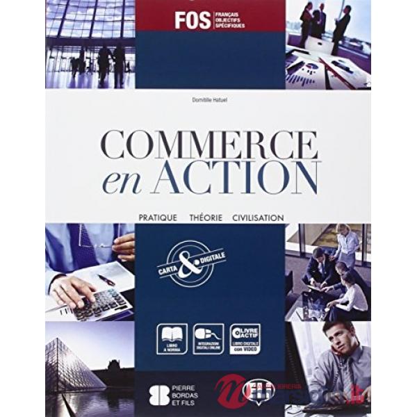 COMMERCE EN ACTION + LIVRE ACTIF + PR.ESAME