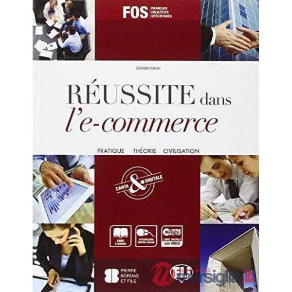 REUSSITE DANS ECOMMERCE + L.ACTI + P.ESAME
