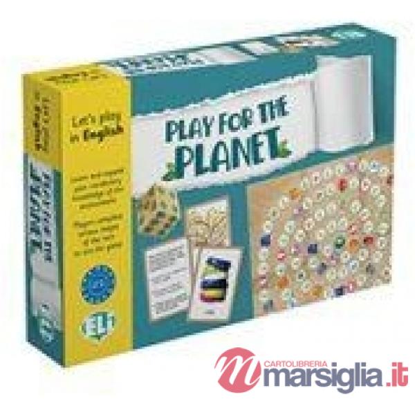 PLAY FOR THE PLANET. PER LE SCUOLE ELEMENTARI. EDIZ. PER LA SCUOLA