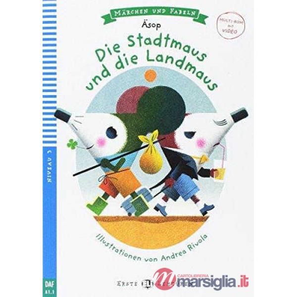 DIE STADTMAUS UND DIE LANDMAUS