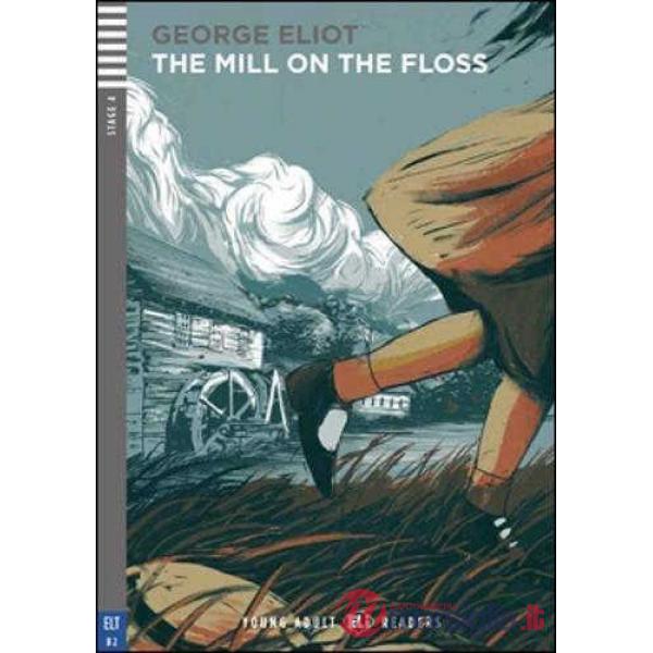 THE MILL ON THE FLOSS