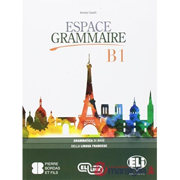 ESPACE GRAMMAIRE B1