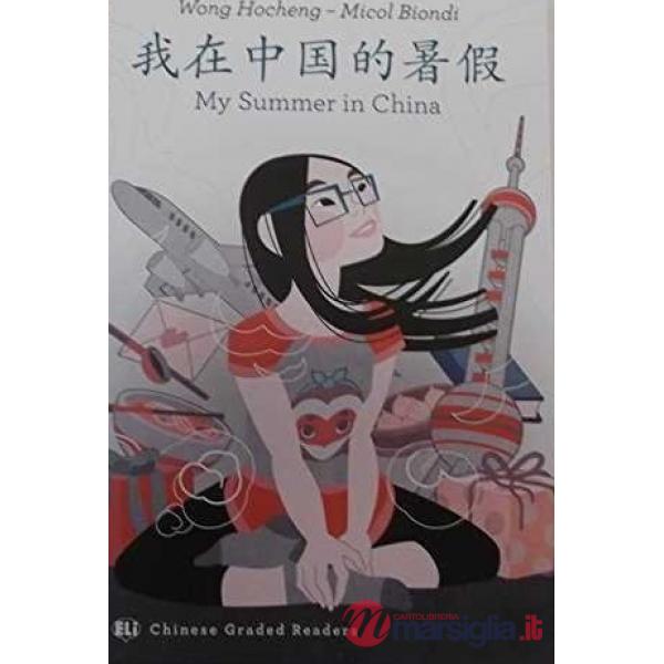 MY SUMMER IN CHINA