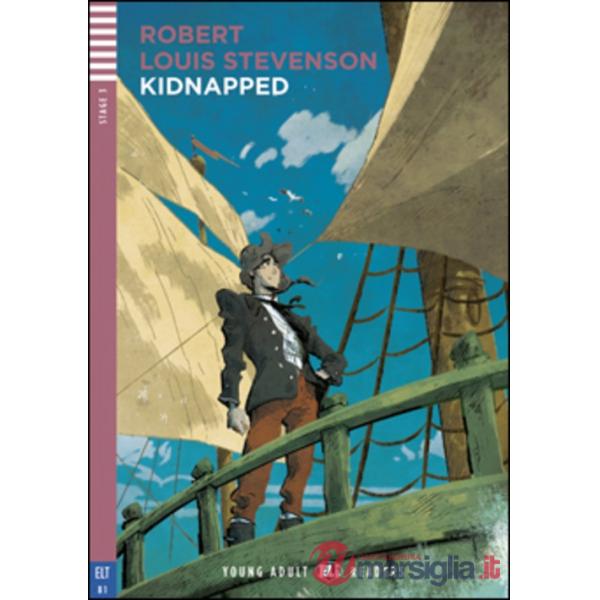 KIDNAPPED. EDIZ. PER LA SCUOLA. CON CD-AUDIO