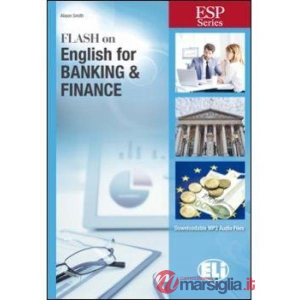 FLASH ON ESP FOR BANKING & FINANCE
