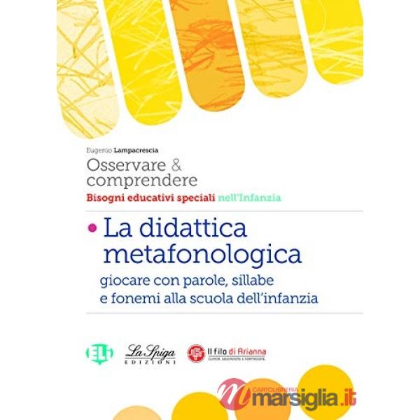 OSSERVARE E COMPRENDERE DIDATTICA METAFO