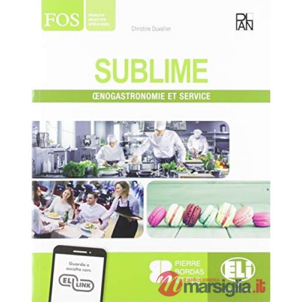 SUBLIME PACK ENOGASTRONOMIE & SERVICE